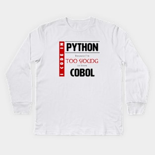 Too young to know Cobol Kids Long Sleeve T-Shirt